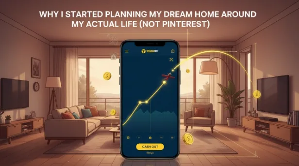 Why I Started Planning My Dream Home Around My Actual Life (Not Pinterest)