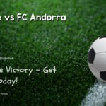 Levante vs FC Andorra