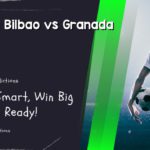 Athletic Bilbao vs Granada